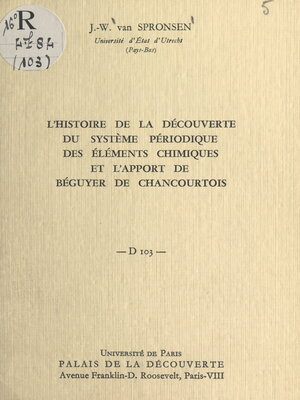 cover image of L'histoire de la découverte du système périodique des éléments chimiques et l'apport de Béguyer de Chancourtois